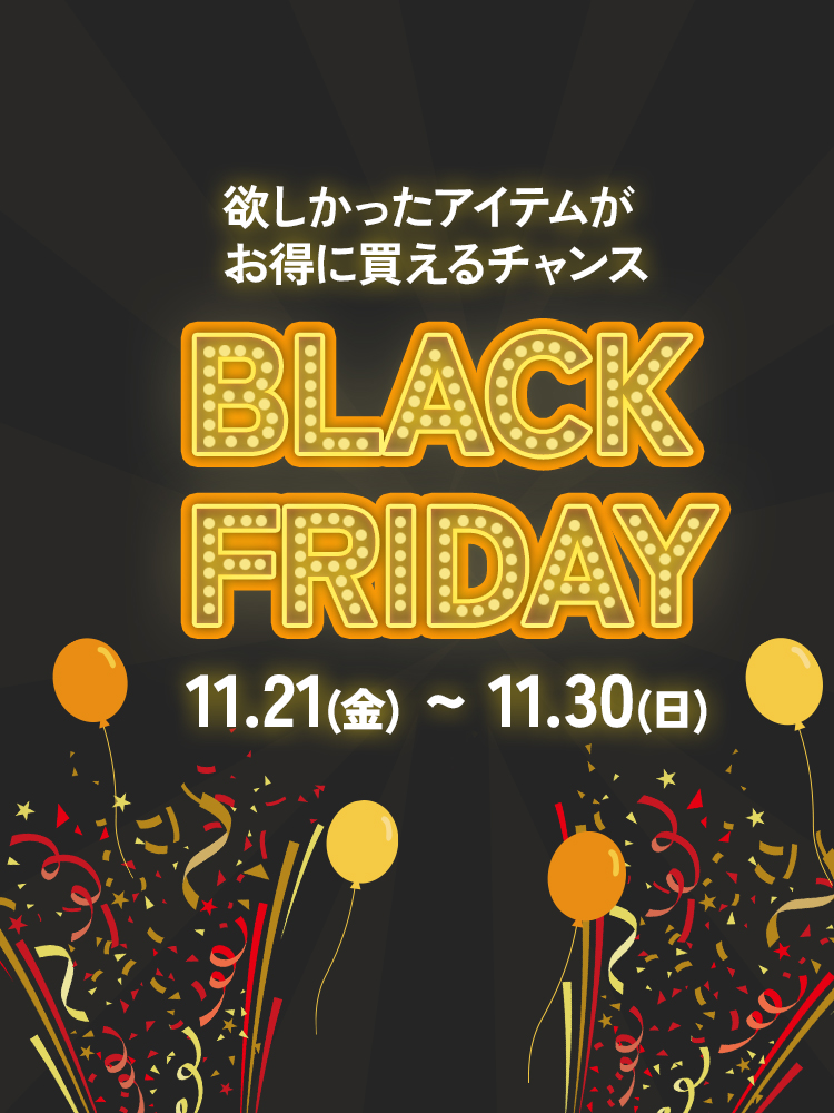 BLACK FRIDAY